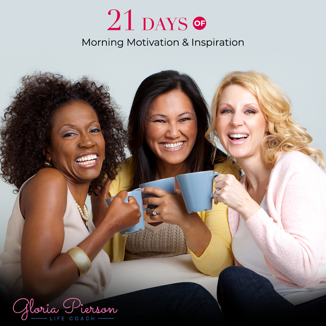 21 Days of Morning Motivation and Inspiration